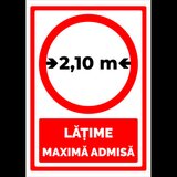 Indicator  2,10 metri latime maxima admisa